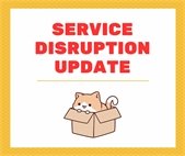 Service Disruption Update
